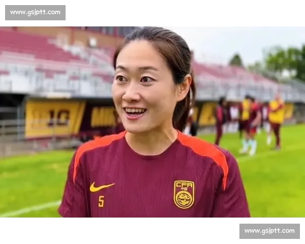 中国女足迎战俄罗斯女足焦点之战检验球队新阵容实力与斗志表现